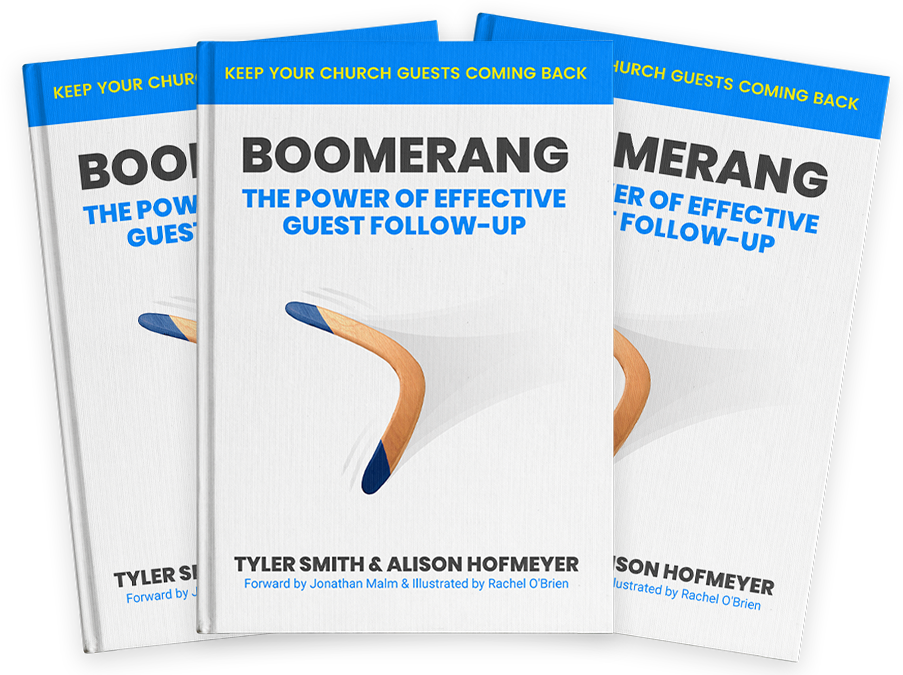 Boomerang: The Power of Effective Guest Follow-up by Tyler Smith & Alison Hofmeyer